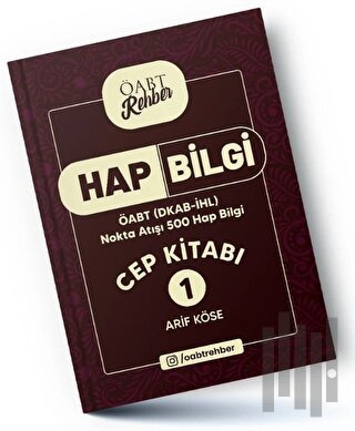 ÖABT (DKAB-İHL) Rehber Hap Bilgiler Cep Kitabı 1