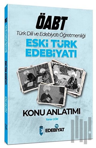 ÖABT Türk Dili Edebiyatı Eski Türk Edebiyatı Konu Anlatımı