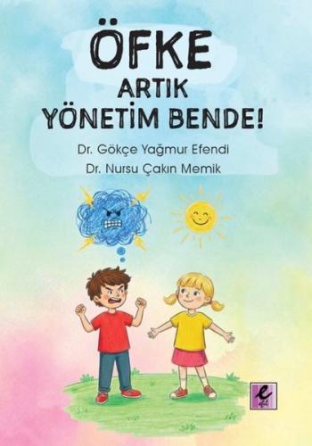 Öfke Artık Yönetim Bende! | Kitap Ambarı