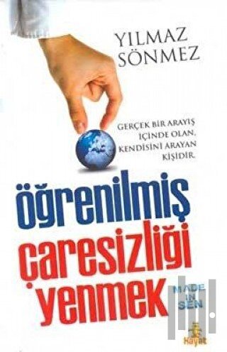 Öğrenilmiş Çaresizliği Yenmek