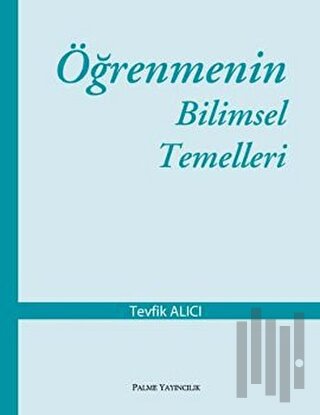Öğrenmenin Bilimsel Temelleri