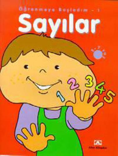 Sayılar Öğrenmeye Başladım 1 | Kitap Ambarı