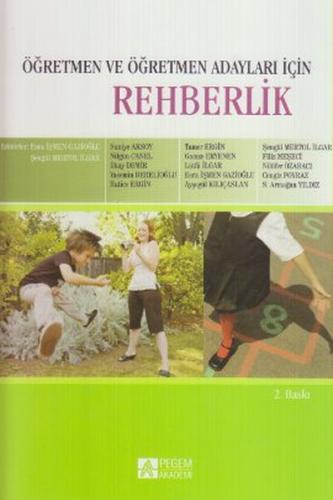 Öğretmen ve Öğretmen Adayları İçin Rehberlik