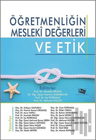Öğretmenliğin Mesleki Değerleri ve Etik