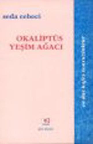 Okaliptüs Yeşim Ağacı