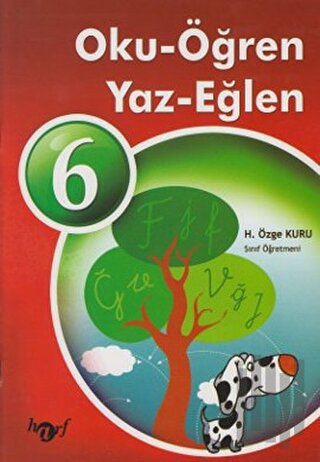 Oku - Öğren - Yaz - Eğlen 6 (El Yazılı)