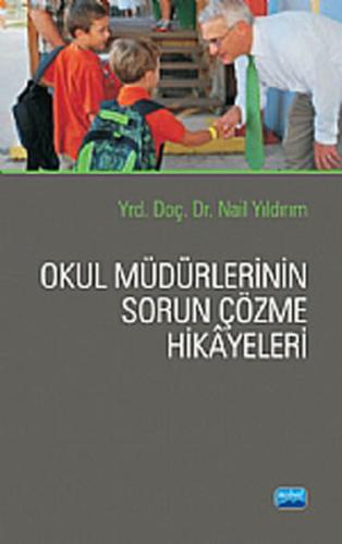 Okul Müdürlerinin Sorun Çözme Hikayeleri | Kitap Ambarı