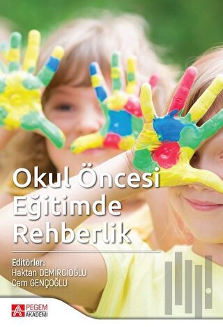 Okul Öncesi Eğitimde Rehberlik