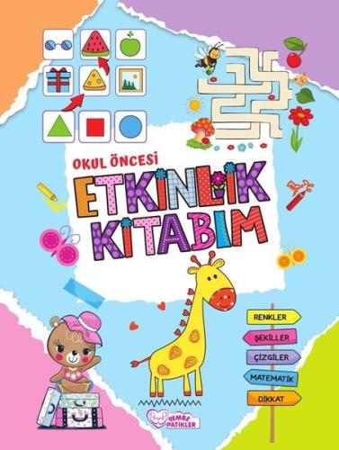 Okul öncesi Etkinlik Kitabım – Robotik Kodlama ve Dikkat Geliştirme (Ç