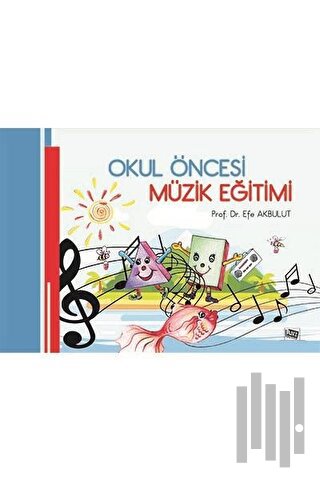 Okul Öncesi Müzik Eğitimi