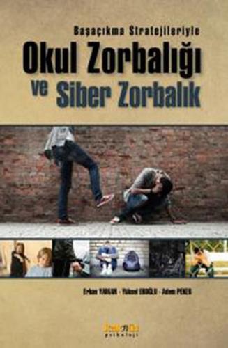 Başaçıkma Stratejileriyle Okul Zorbalığı ve Siber Zorbalık | Kitap Amb
