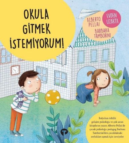 Okula Gitmek İstemiyorum! | Kitap Ambarı