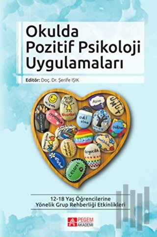 Okulda Pozitif Psikoloji Uygulamaları