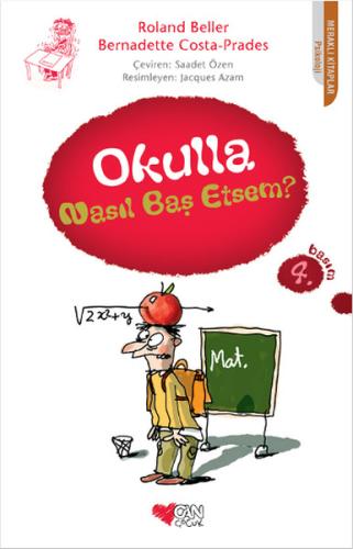 Okulla Nasıl Baş Etsem? | Kitap Ambarı