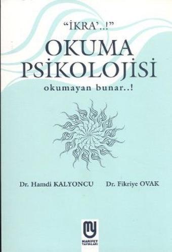 Okuma Psikolojisi Okumayan Bunar...!