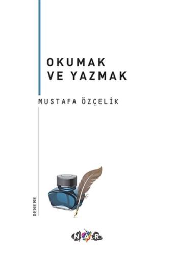 Okumak ve Yazmak | Kitap Ambarı