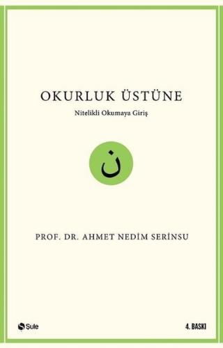 Okurluk Üstüne