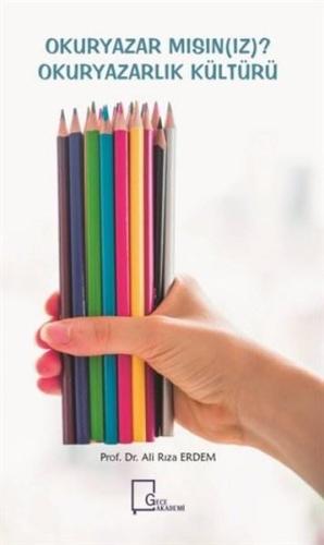 Okuryazar Mısın(ız)? - Okuryazarlık Kültürü | Kitap Ambarı