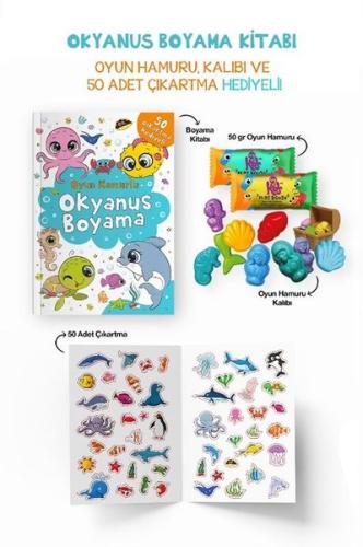 Okyanus Boyama Kitabı - Oyun Hamuru Kalıbı ve 50 Adet Çıkartma Hediyeli 3 + Yaş