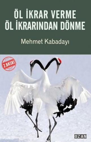 Öl İkrar Verme Öl İkrarından Dönme | Kitap Ambarı
