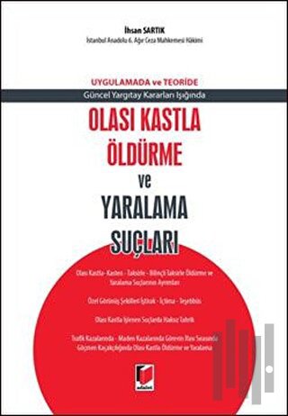Olası Kastla Öldürme ve Yaralama Suçları (Ciltli)
