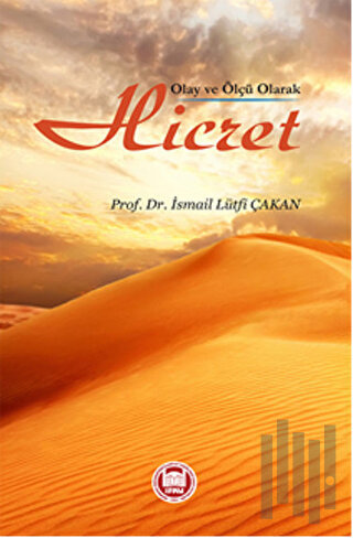 Olay ve Ölçü Olarak Hicret | Kitap Ambarı