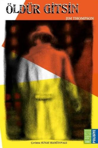 Öldür Gitsin | Kitap Ambarı