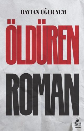 Öldüren Roman | Kitap Ambarı