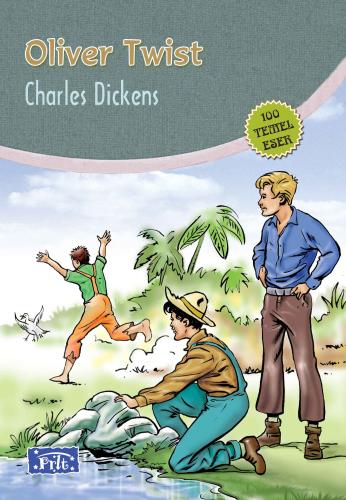 Oliver Twist (100 Temel Eser - İlköğretim) | Kitap Ambarı
