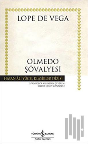 Olmedo Şövalyesi (Ciltli)