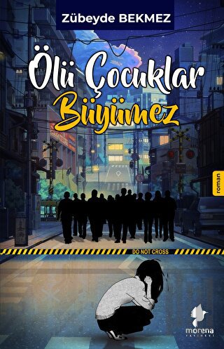 Ölü Çocuklar Büyümez