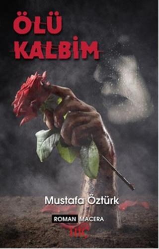 Ölü Kalbim | Kitap Ambarı