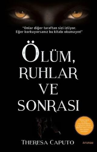 Ölüm, Ruhlar ve Sonrası