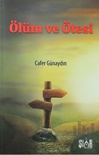 Ölüm ve Ötesi
