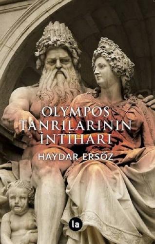 Olympos Tanrılarının İntiharı | Kitap Ambarı