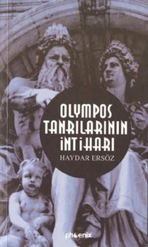 Olympos Tanrılarının İntiharı | Kitap Ambarı