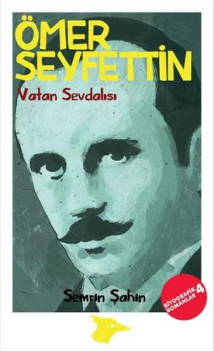 Ömer Seyfettin Vatan Sevdalısı