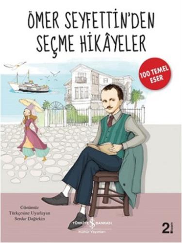 Ömer Seyfettin'den Seçme Hikyeler