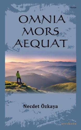 Omnia Mors Aequat - Tek Kitap