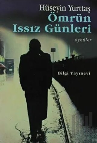 Ömrün Issız Günleri