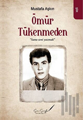 Ömür Tükenmeden