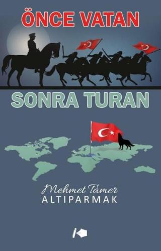 Önce Vatan Sonra Turan