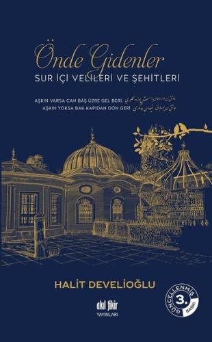 Önde Gidenler - Sur İçi Velileri ve Şehitleri