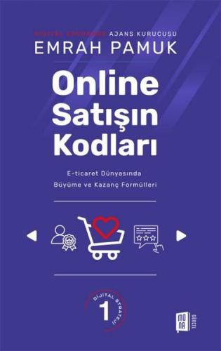 Online Satışın Kodları: E-ticaret Dünyasında Büyüme ve Kazanç Formülleri