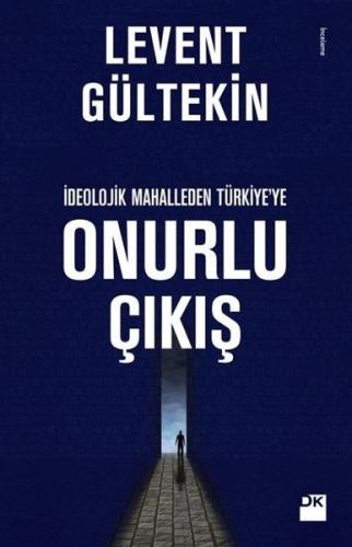 Onurlu Çıkış