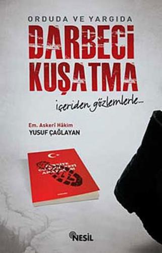 Orduda ve Yargıda Darbeci Kuşatma | Kitap Ambarı