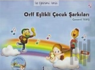 Orff Eşlikli Çocuk Şarkıları