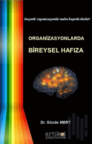 Organizasyonlarda Bireysel Hafıza