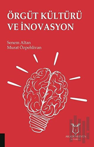 Örgüt Kültürü ve İnovasyon