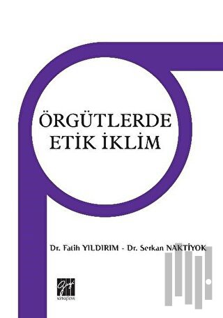 Örgütlerdeki Etik iklim | Kitap Ambarı